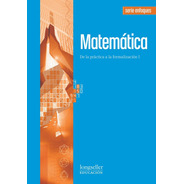 Matematica 1 - Enfoques - Longseller