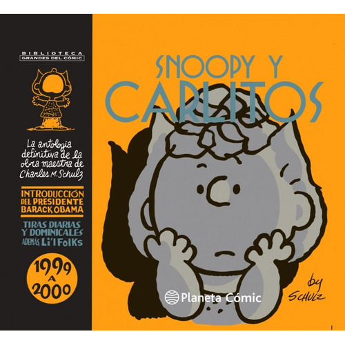 Snoopy Y Carlitos 1999-2000 Nº 25/25, De Schulz, Charles M.. Editorial Planeta Comics, Tapa Blanda En Español