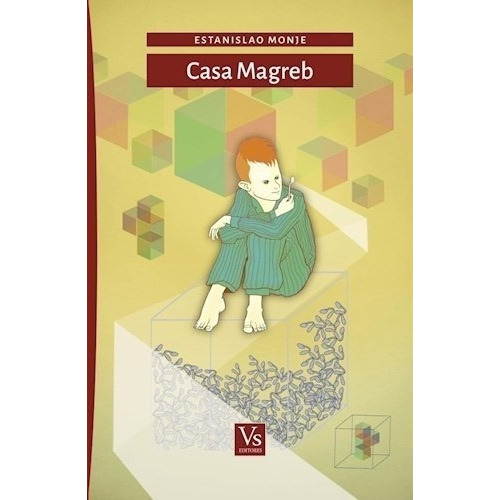 Casa Magreb - Monje, Estanislao, De Monje, Estanislao. Editorial Vs Editores En Español