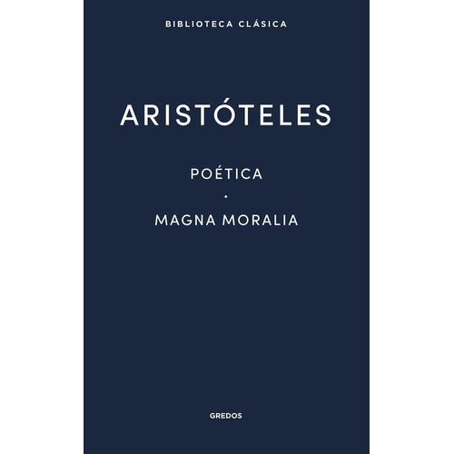 Poetica Magna Moralia - Aristoteles