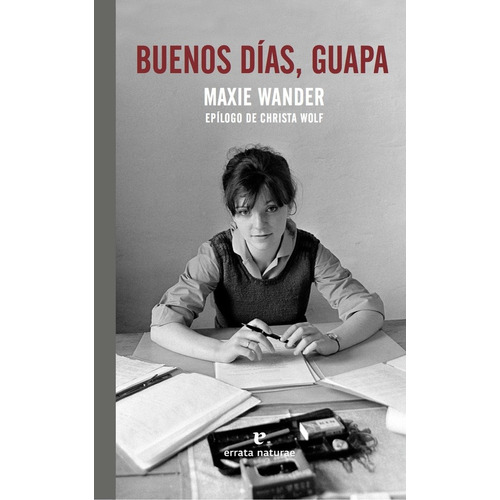 Buenos Dias, Guapa - Maxie Wander
