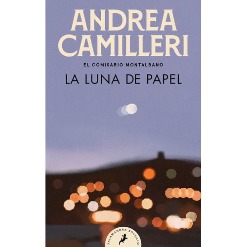La Luna De Papel (comisario Montalbano 13), De Camilleri, Andrea. Editorial Salamandra Bolsillo, Tapa Blanda En Español