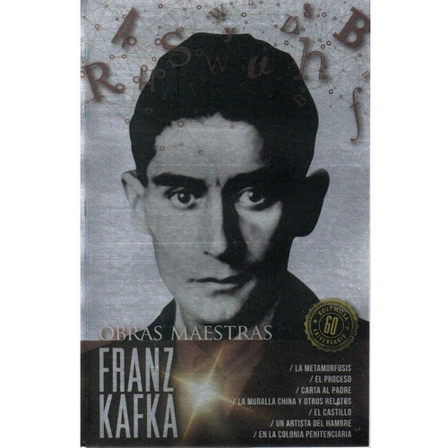 Franz Kafka Obras Maestras - Metamorfosis, Proceso, Castillo