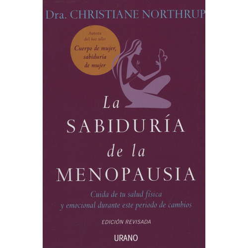 Libro La Sabiduria De La Menopausia - Christiane Northrup (