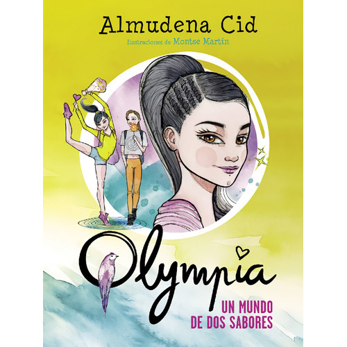 Un Mundo De Dos Sabores (serie Olympia 3), De Cid, Almudena. Editorial Alfaguara, Tapa Blanda En Español