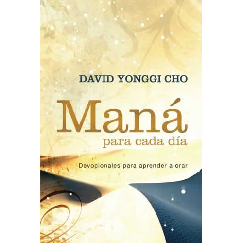 Mana Para Cada Dia - David Yonggi Cho