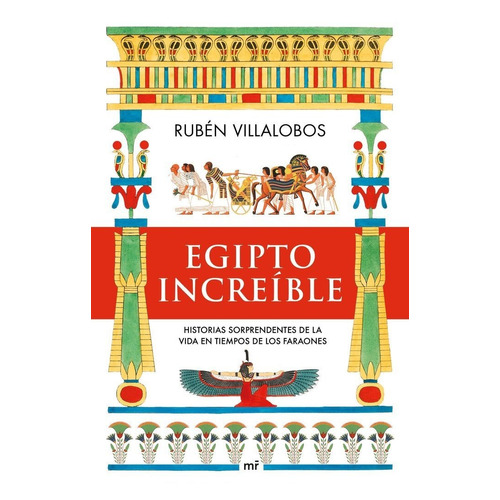Libro Egipto Increible - Villalobos, Ruben