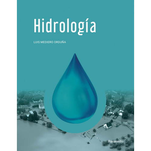 Libro Hidrología - Mediero Orduña, Luis