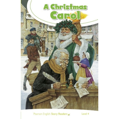 A Christmas Carol - Story Readers 4, De Dickens, Charles. Editorial Pearson, Tapa Blanda En Inglés Internacional, 2018