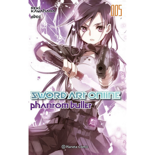 Sword Art Online Phantom Bullet Nº01 02, De Kawahara, Reki. Editorial Planeta Comic, Tapa Blanda En Español, 9999