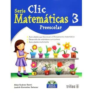 Clic 3, Matemáticas Preescolar. Incluye Cd Interacti Trillas