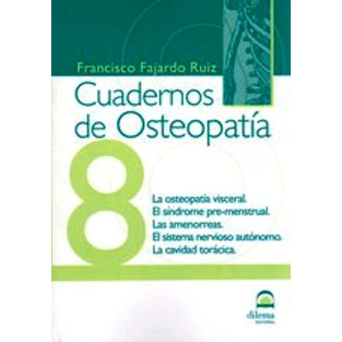 Osteopatia 8 Cuadernos . Osteopatia Visceral . Sindrome Pre