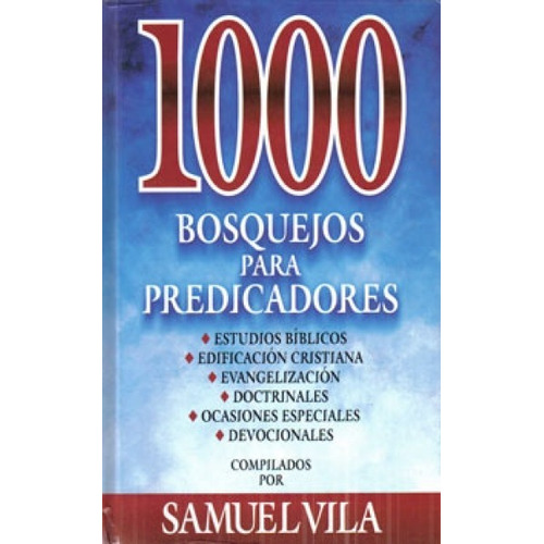 1000 Bosquejos Para Predicadores