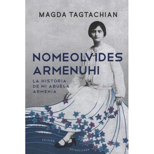 Libro Nomeolvides Armenuhi De Magda Tagtachian