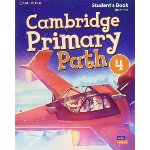 Cambridge Primary Path 4 Students Book, De Emily Hird. Editorial Cambridge, Tapa Blanda En Inglés, 2019