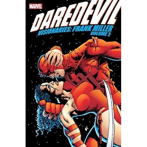 Daredevil: Visionarios, De Frank Miller. Serie Marvel Deluxe, Vol. 2. Editorial Televisa, Tapa Dura En Español, 2022