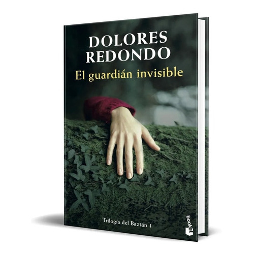 Libro El Guardian Invisible Por Dolores Redondo