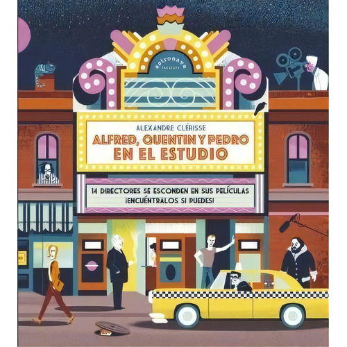 Alfred, Quentin Y Pedro En El Estudio, De Clérisse, Alexandre. Editorial Norma Editorial, S.a., Tapa Dura En Español