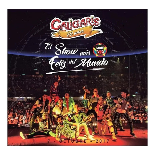 Los Caligaris - El Show Mas Feliz Del Mundo - Cd + Dvd Versión Del Álbum Estándar