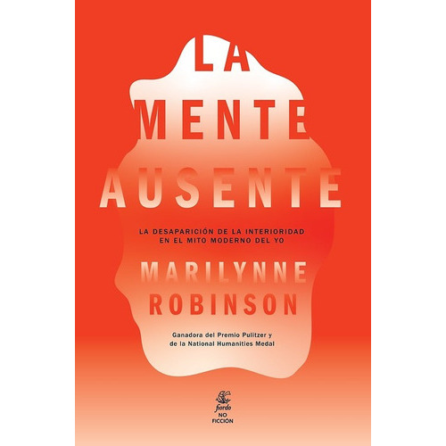 La Mente Ausente - Marilynne Robinson, De Robinson, Marilynne. Editorial Fiordo, Tapa Blanda En Español