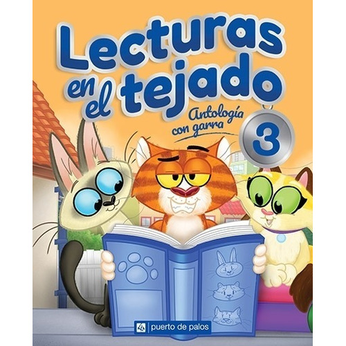 Lecturas En El Tejado 3 - Antologia Con Garra
