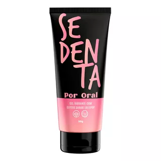 Gel Sedenta Por Oral Vibra Preliminar Gostosa E Intensa 50g Sabor Lollipop Pipoca Doce Beijáveis