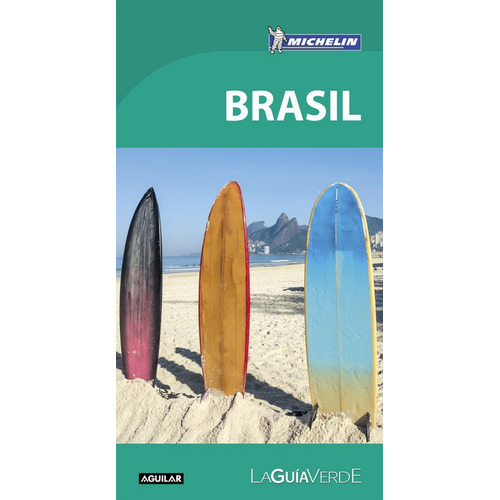 Brasil La Guia Verde 2018 - Michelin