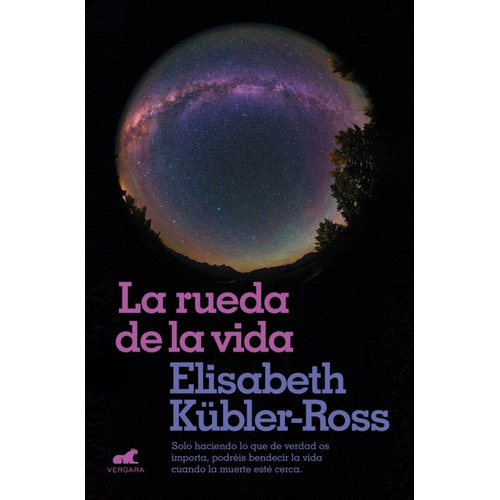 Libro La Rueda De La Vida - Elisabeth Kübler-ross