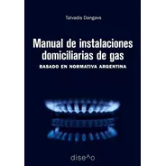 Manual De Instalación Domiciliaria De Gas