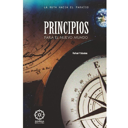 Principios Para El Nuevo Mundo, De Vv. Aa.. Editorial Mandala, Tapa Blanda En Español