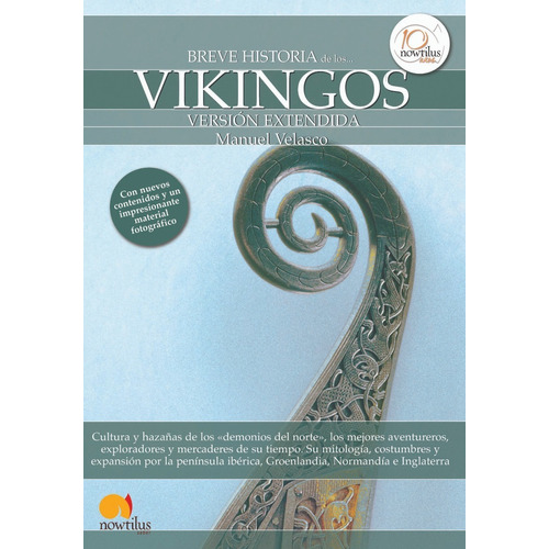 Breve Historia De Los Vikingos Nowtilus