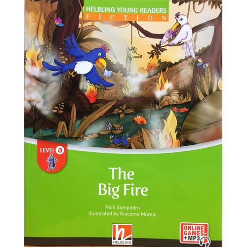 Big Fire - Helbling Young Readers Fiction A With E-zone - Sa