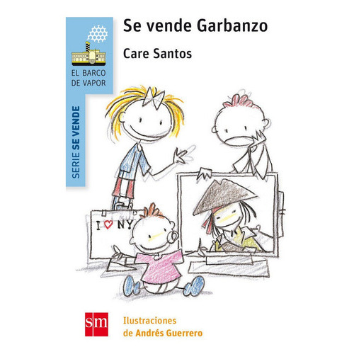 Se Vende Garbanzo, De Santos Torres, Care. Editorial Ediciones Sm, Tapa Blanda En Español