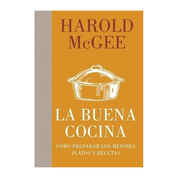 Buena Cocina, La - Harold Mcgee