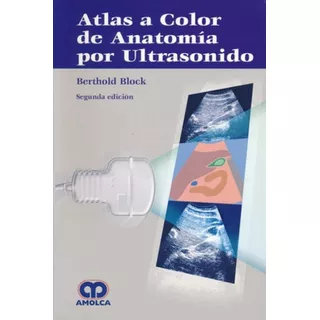 Block Atlas A Color De Anatomía Por Ultrasonid ¡