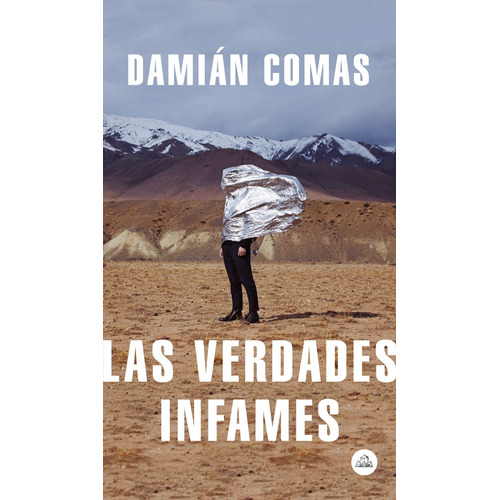 Las verdades infames, de Comas, Damián. Serie Random House Editorial Literatura Random House, tapa blanda en español, 2019