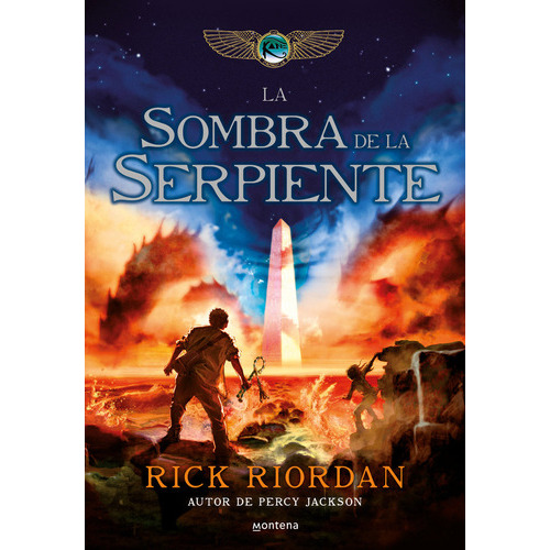 La Sombra De La Serpiente (las Crãâ³nicas De Los Kane 3), De Riordan, Rick. Editorial Montena, Tapa Dura En Español