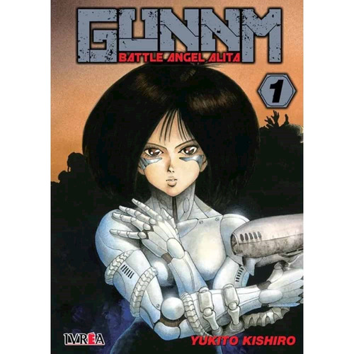 Gunnm - Battle Angel Alita 01, De Yukito Kishiro. Serie Gunnm - Battle Angel Alita, Vol. 1. Editorial Ivrea, Tapa Blanda En Español, 2018
