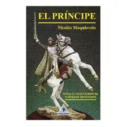 El Príncipe - Nicolás Maquiavelo Libro Y Original