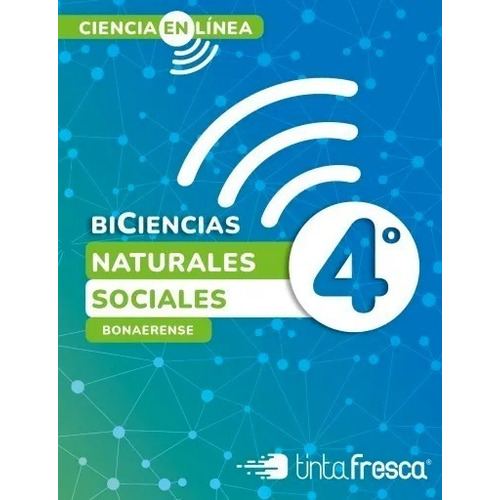 Libro Biciencia Serie Ciencia 4 Natu Y Sociales (bonaerense)