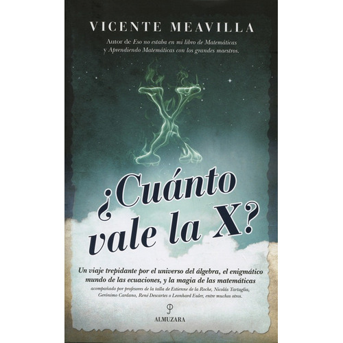 ¿cuanto Vale La X ?: Un Viaje Trepidante Por El Universo Del