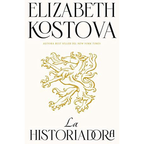 La Historiadora, De Kostova, Elizabeth. Editorial Umbriel Editores, Tapa Blanda En Español