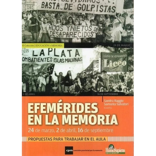 Efemérides En La Memoria Raggio Salvatori (hs), De Raggio Sandra - Salvatori Samanta (coord.). Editorial La Nave Libros, Tapa Blanda En Español, 2012
