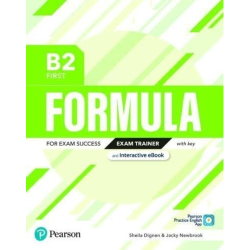 Formula B2 First - Exam Trainer + Interactive E-book With Key + Digital Resources & App ., De Edwards, Lynda. Editorial Pearson, Tapa Blanda En Inglés Internacional, 2021