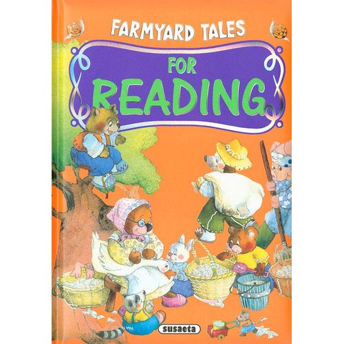 FARMYARD TALES FOR READING, de Serna; Ana. Editorial Susaeta, tapa dura en inglés