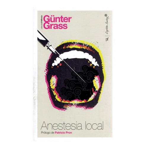 Anestesia Local  / Gunter  Grass