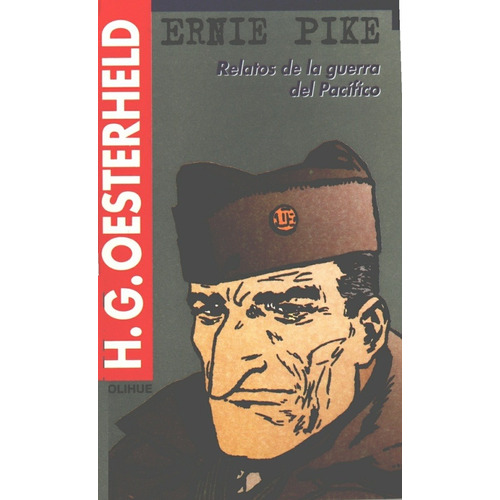 Ernie Pike. Relatos De La Guerra Del Pacífico - Hector Germá