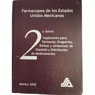 Farmacopea México 2000 2a. Edición