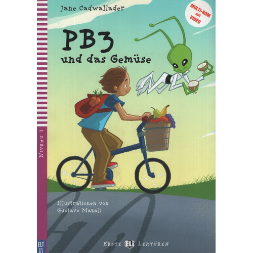 Pb3 Und Das Gemuse - Erste Hub-Lekturen Stufe 2, de CADWALLADER, JANE. Hub Editorial, tapa blanda en alemán, 2013