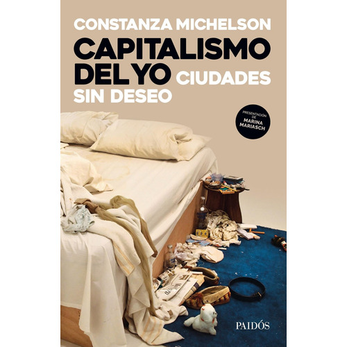 Capitalismo Del Yo - Constanza Michelson